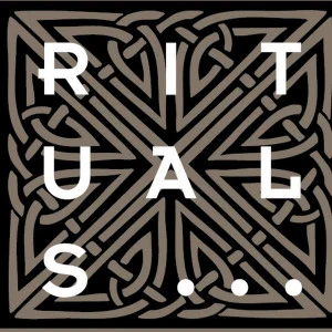 RITUALS